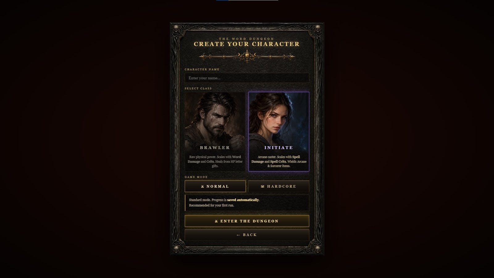Choosing between the Brawler and the Initiate
